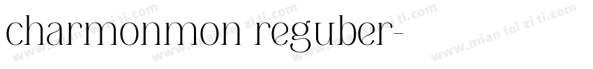 charmonmon reguber字体转换